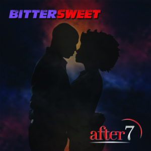 After 7 - Bittersweet